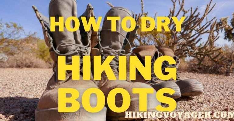HOW TO DRY HIKING BOOTS
